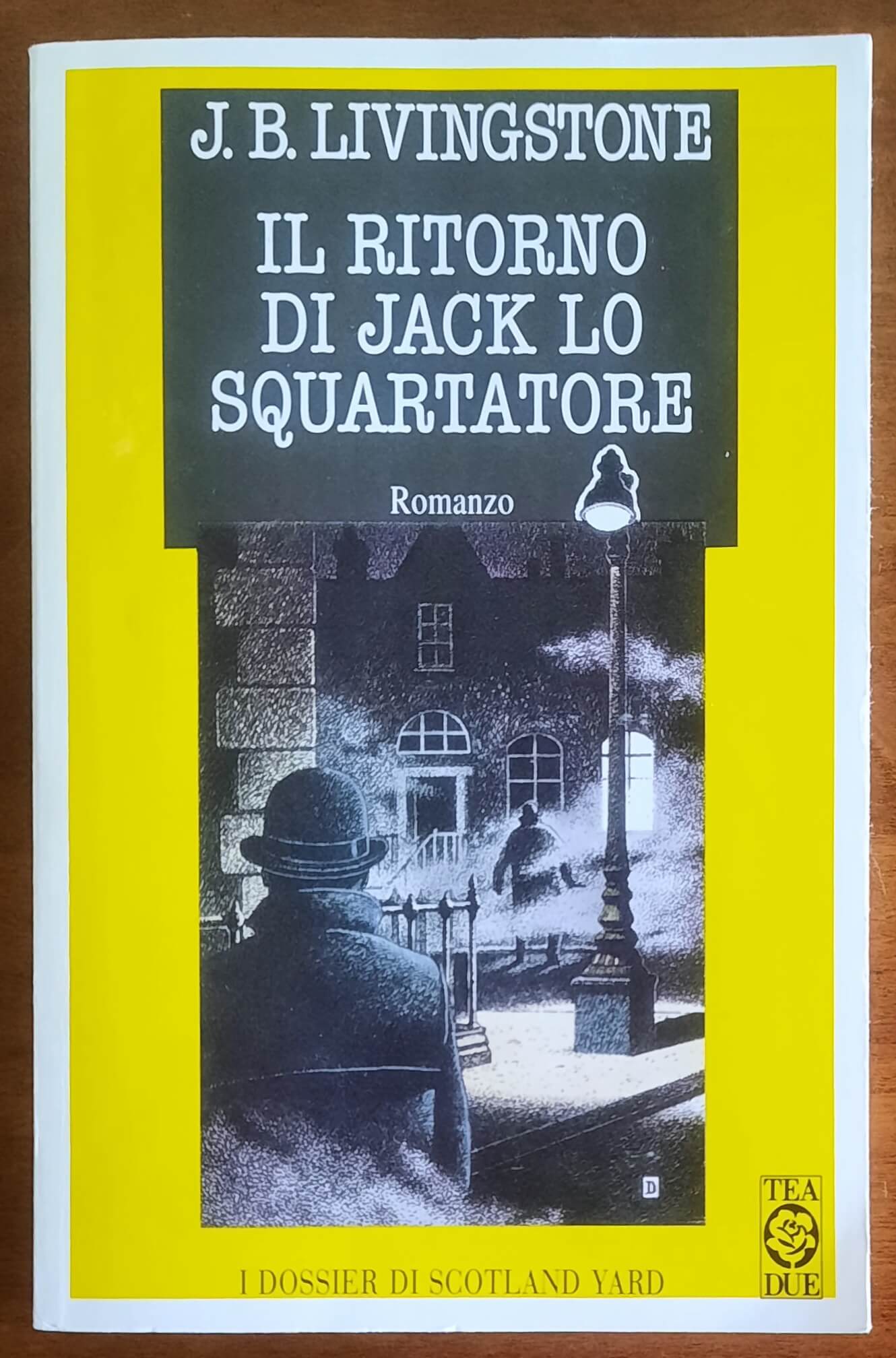 Il ritorno di Jack lo Squartatore - di J. B. Livingstone - Tea