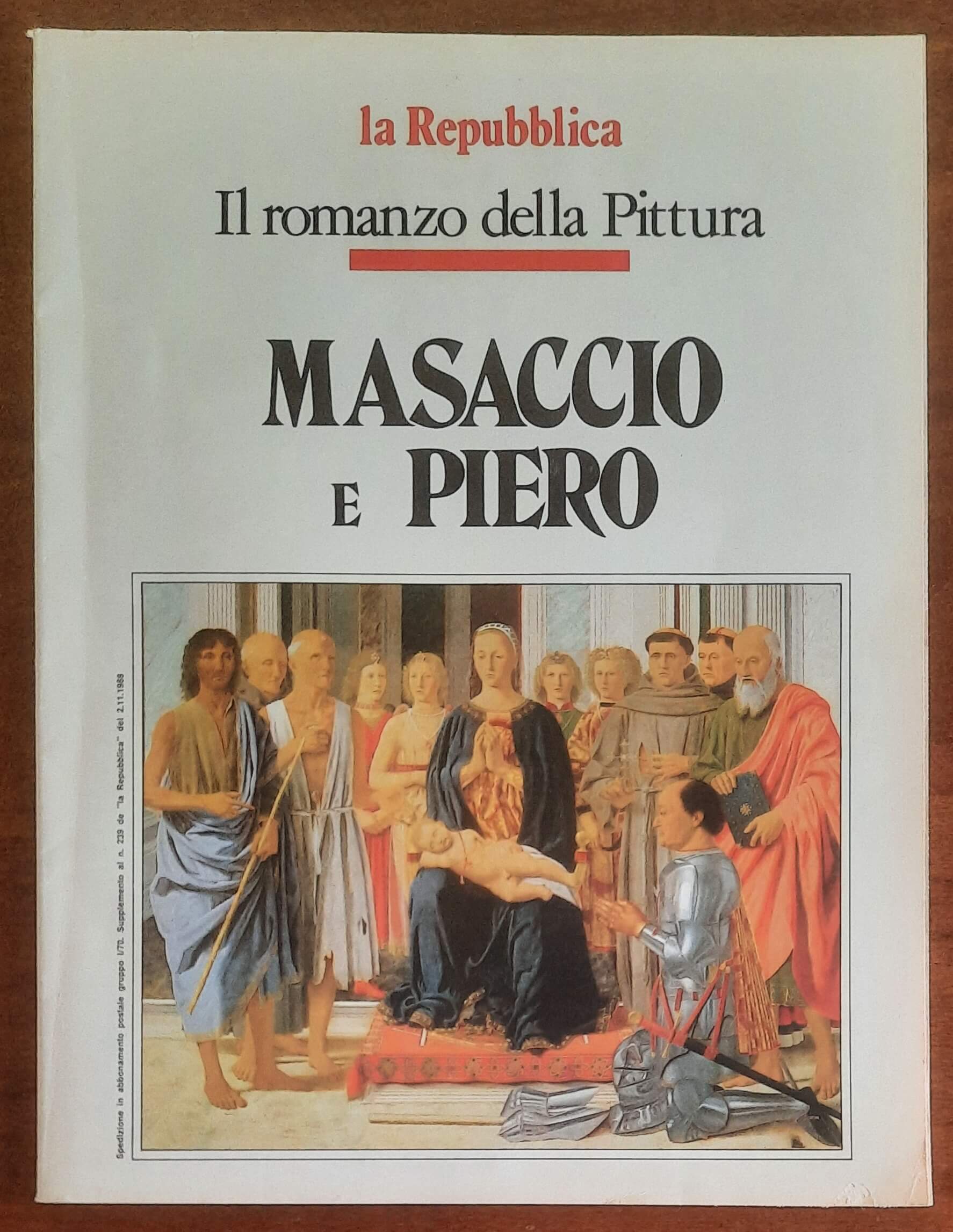 Il romanzo della Pittura. Masaccio e Piero - La Repubblica