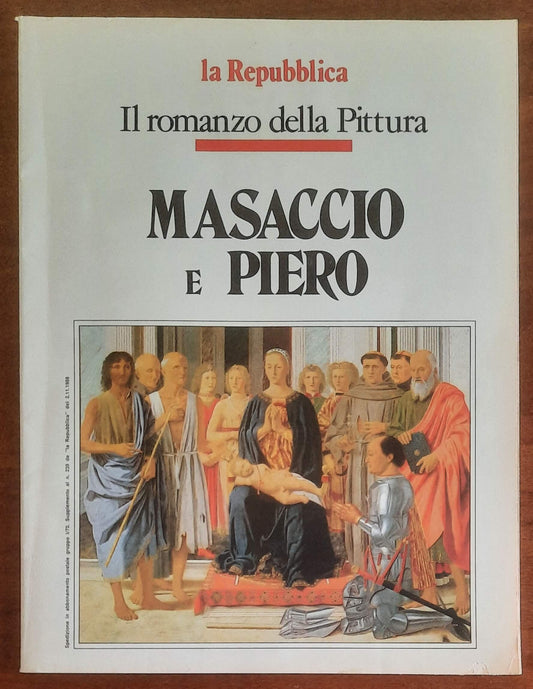Il romanzo della Pittura. Masaccio e Piero - La Repubblica