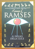 Il figlio della luce - Il romanzo di Ramses vol.1 - Libreria Biellese
