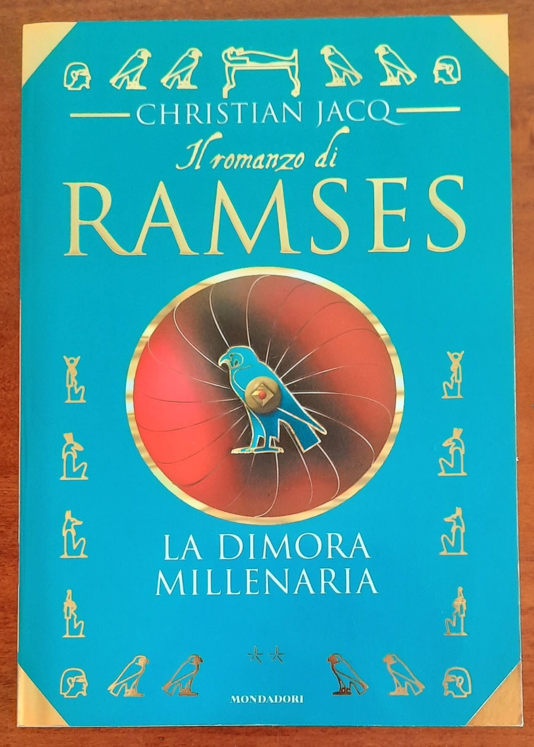 La dimora millenaria - Il romanzo di Ramses vol.2 - Libreria Biellese