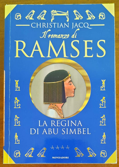 La regina di Abu Simbel - Il romanzo di Ramses vol.4