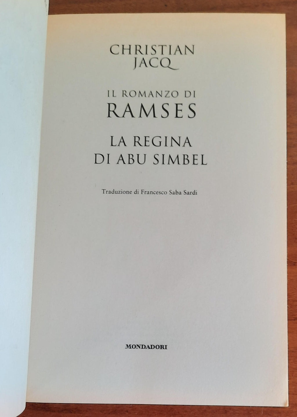 La regina di Abu Simbel - Il romanzo di Ramses vol.4 - Libreria Biellese