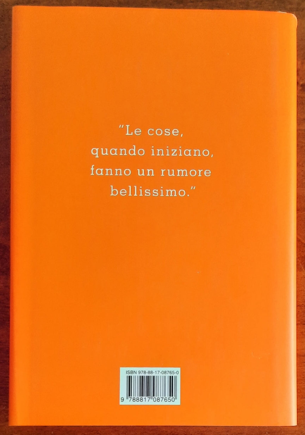 Il rumore delle cose che iniziano - Evita Greco - Rizzoli