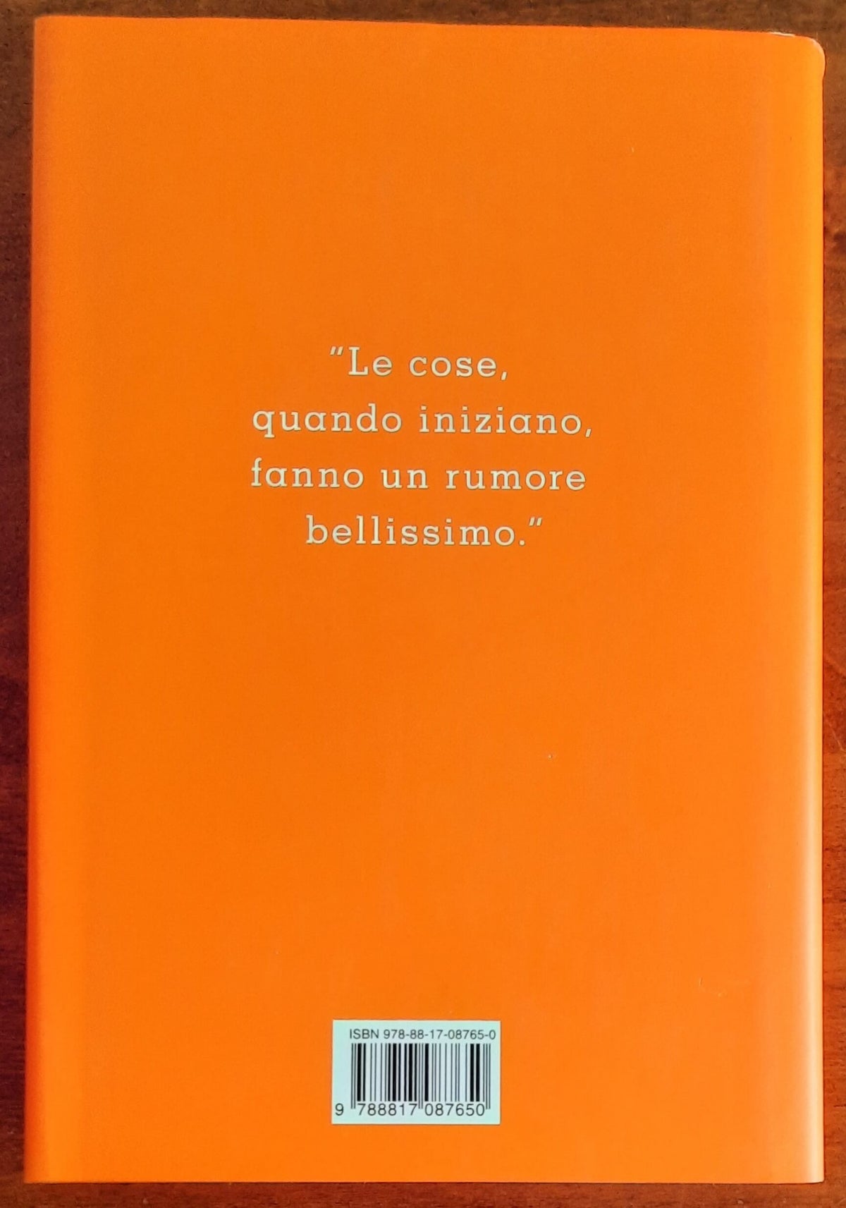 Il rumore delle cose che iniziano - Evita Greco - Rizzoli