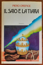 Il saio e la tiara - di Piero Orefice
