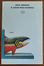 Il salto dell’acciuga - di Nico Orengo - Libreria Biellese
