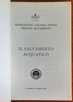 Il salvamento acquatico - Umberto Tramontana - Federazione Italiana Nuoto
