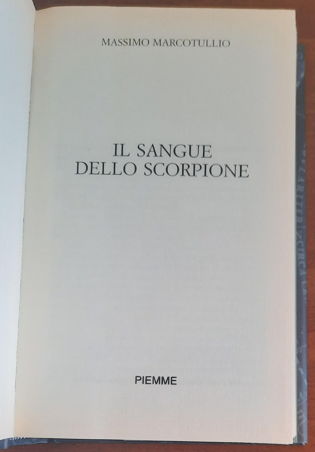 Il sangue dello scorpione - Piemme - 2006 - Libreria Biellese
