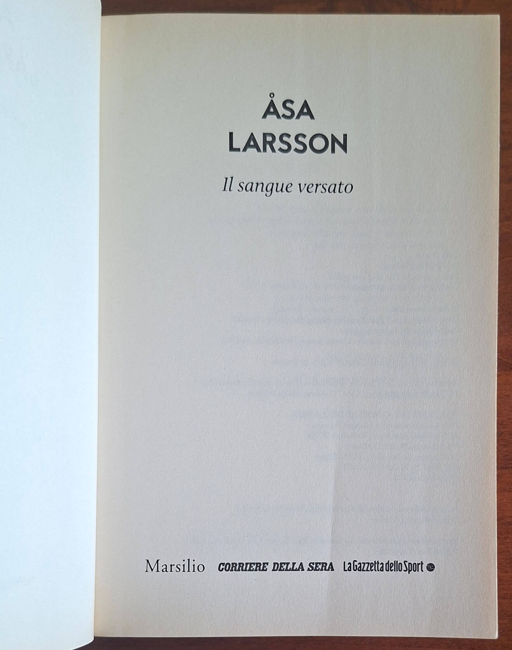 Il sangue versato - Asa Larsson - CdS (GialloSvezia)