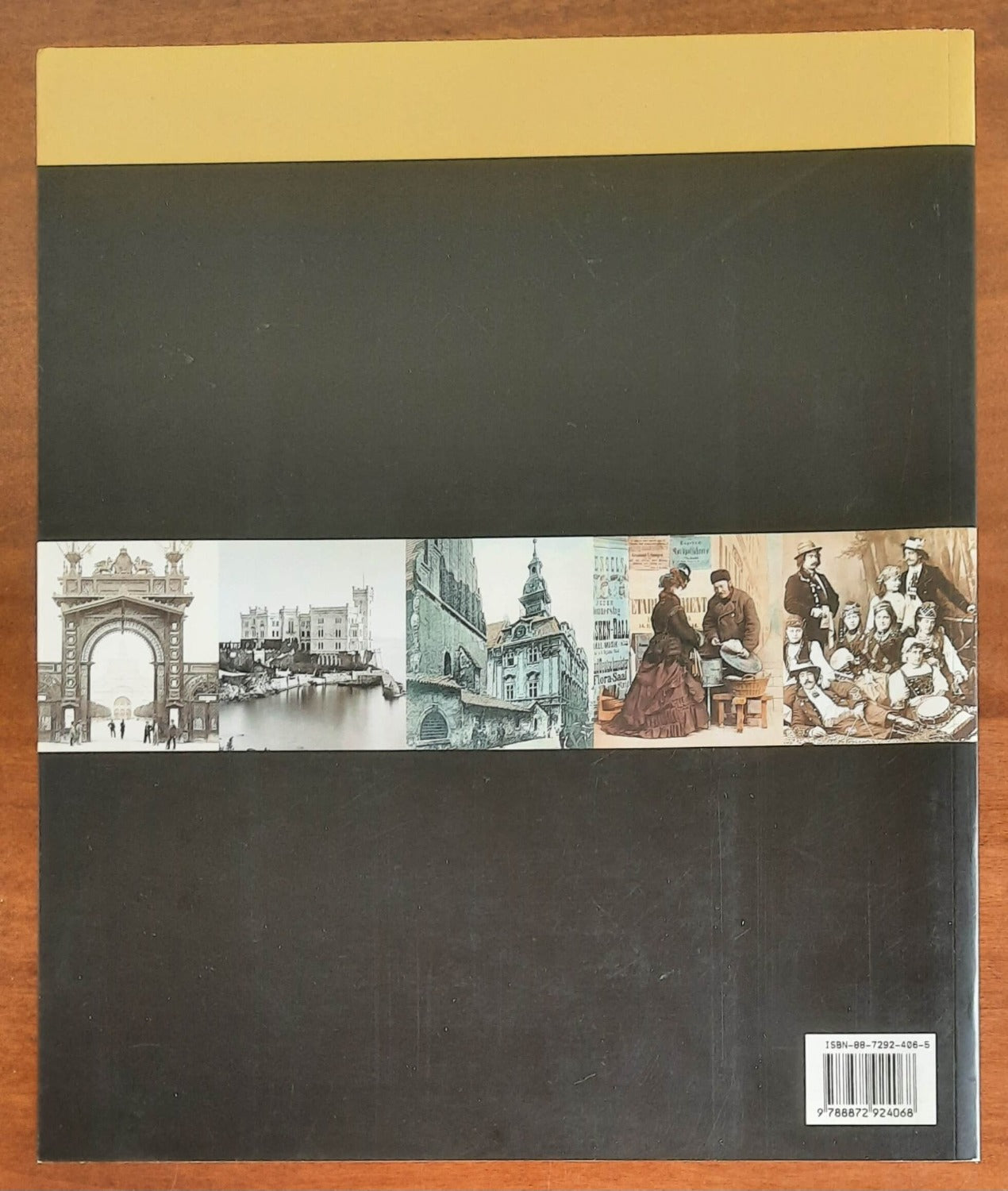 Il secolo asburgico 1848-1916. Momenti e immagini di un impero