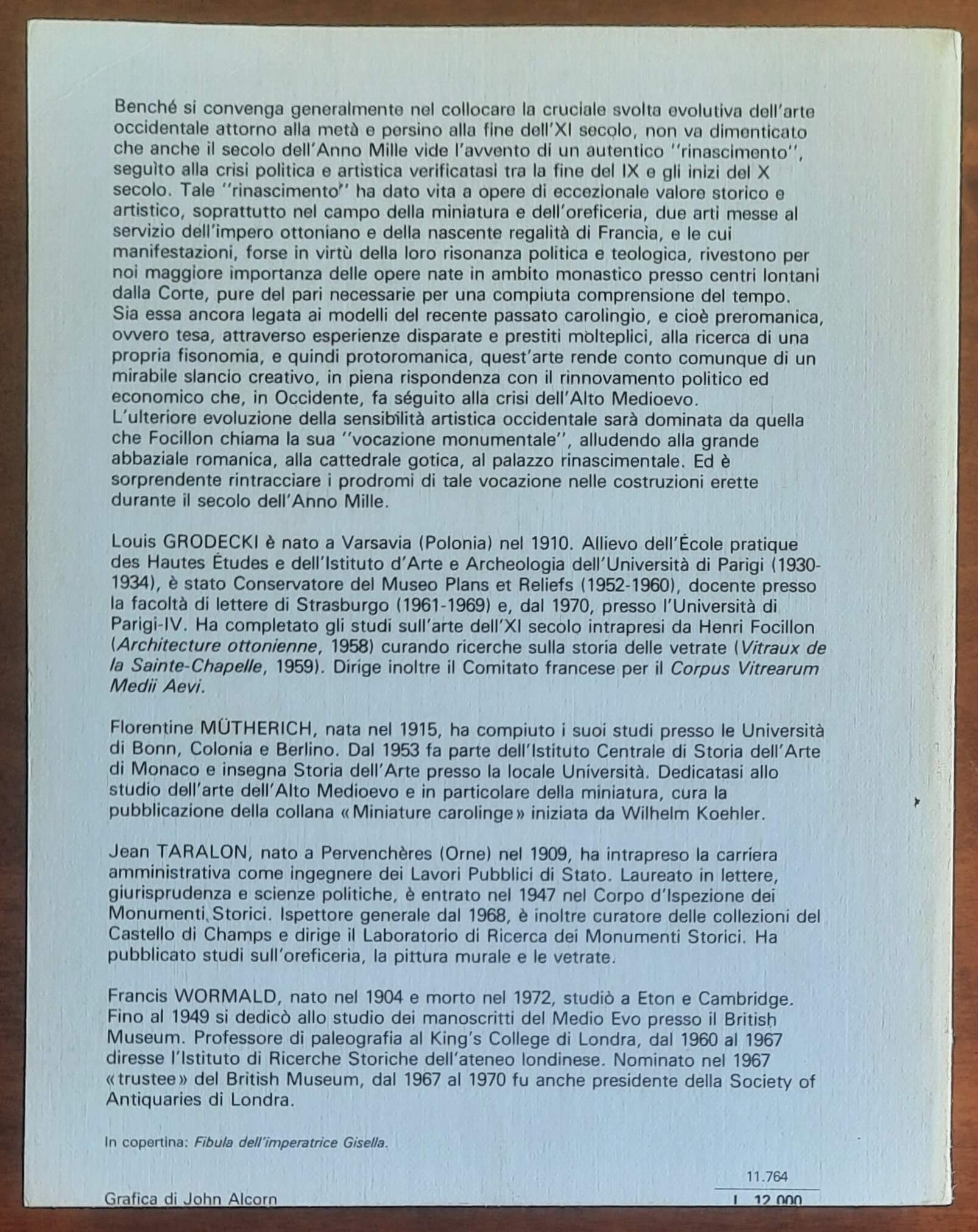 Il secolo dell’Anno Mille - Grodecki, Mütherich, Taralon, Wormald - B.U.R. Arte