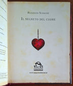 Il segreto del cuore - Ruediger Schache - Macro Edizioni