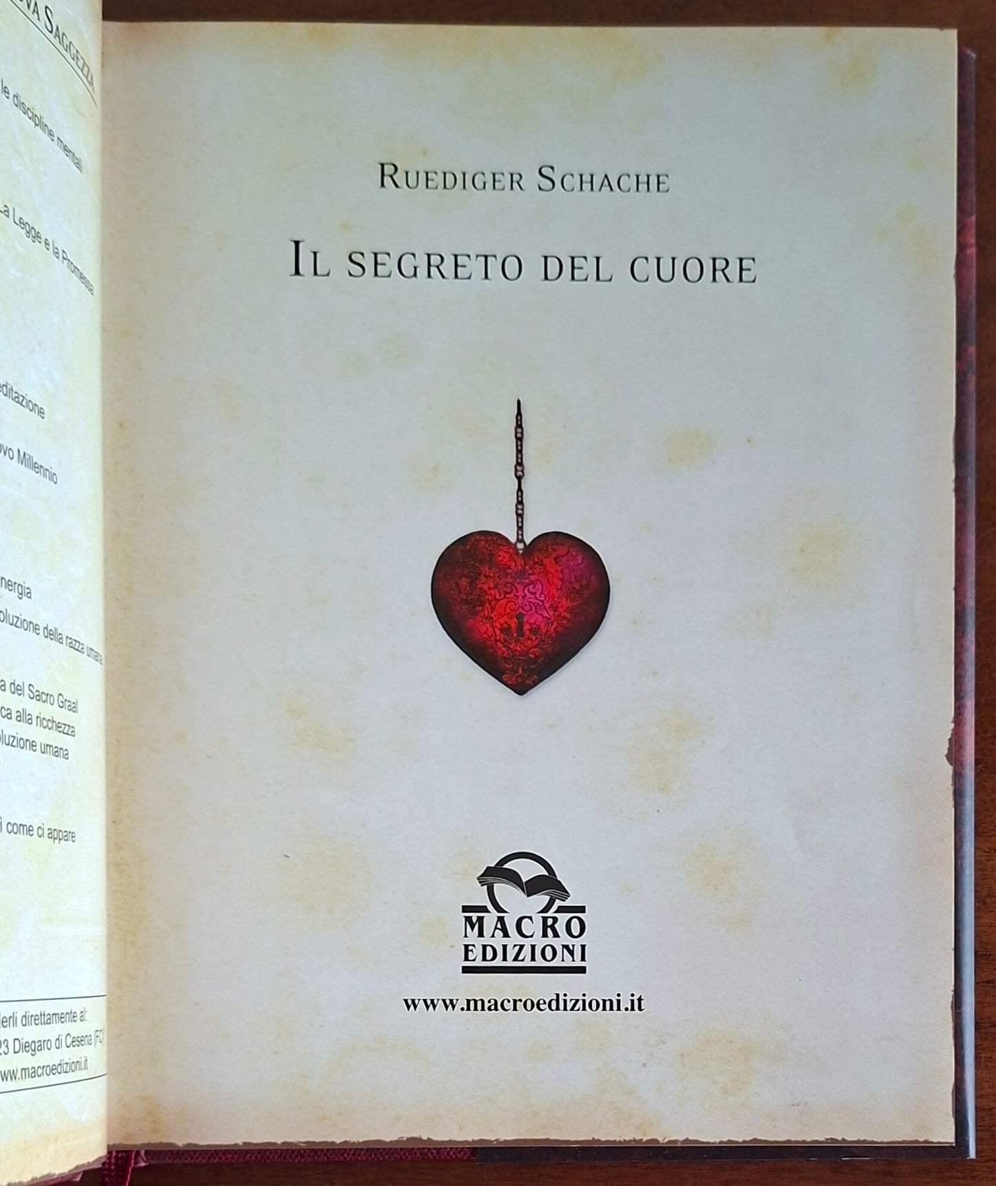 Il segreto del cuore - Ruediger Schache - Macro Edizioni