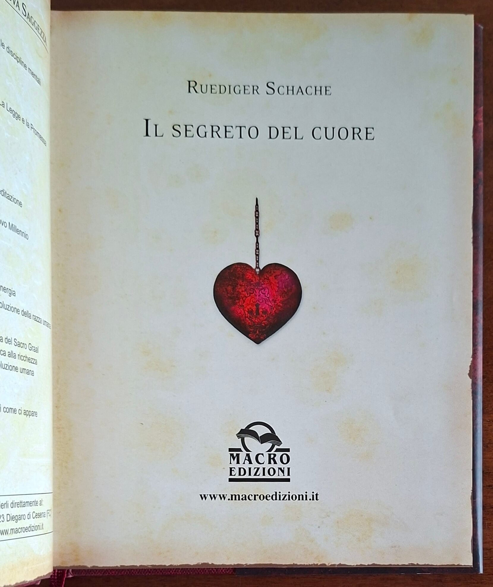 Il segreto del cuore - Ruediger Schache - Macro Edizioni
