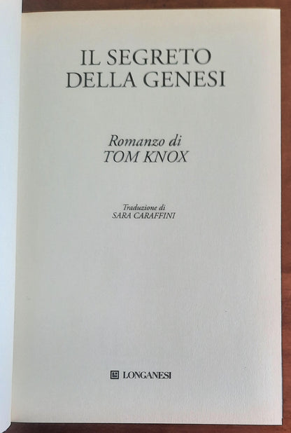 Il segreto della Genesi - di Tom Knox - Longanesi