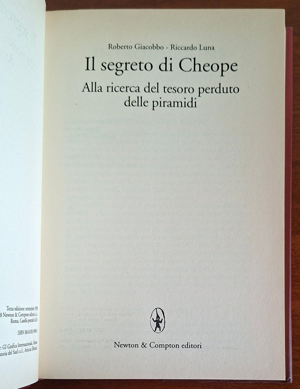 Il segreto di Cheope. Alla ricerca del tesoro perduto delle piramidi