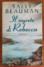 Il segreto di Rebecca - di Sally Beauman - Mondolibri