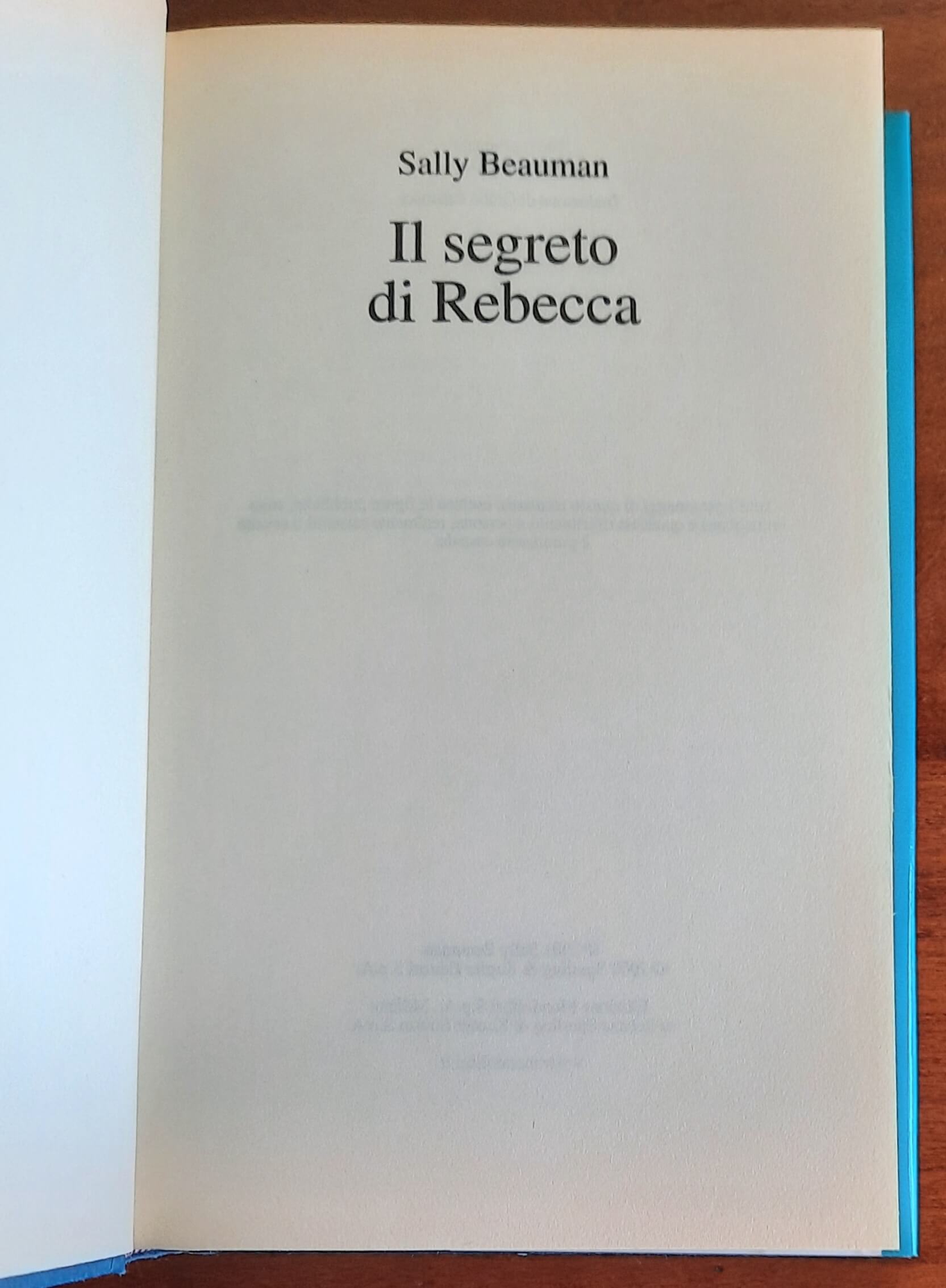 Il segreto di Rebecca - di Sally Beauman - Mondolibri