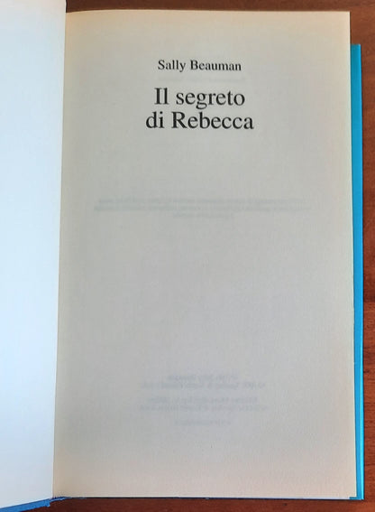 Il segreto di Rebecca - di Sally Beauman - Mondolibri