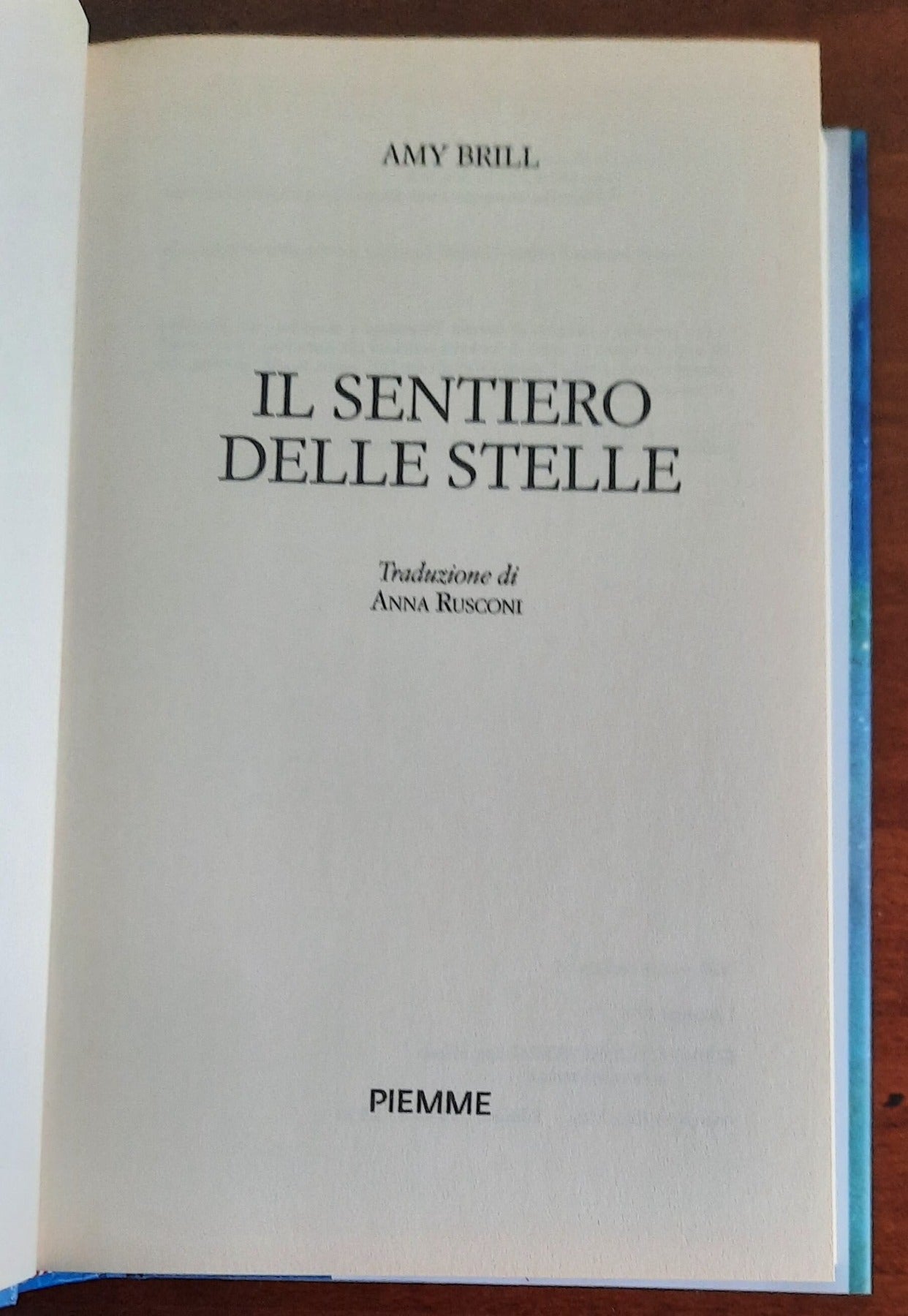 Il sentiero delle stelle - di Amy Brill - Piemme