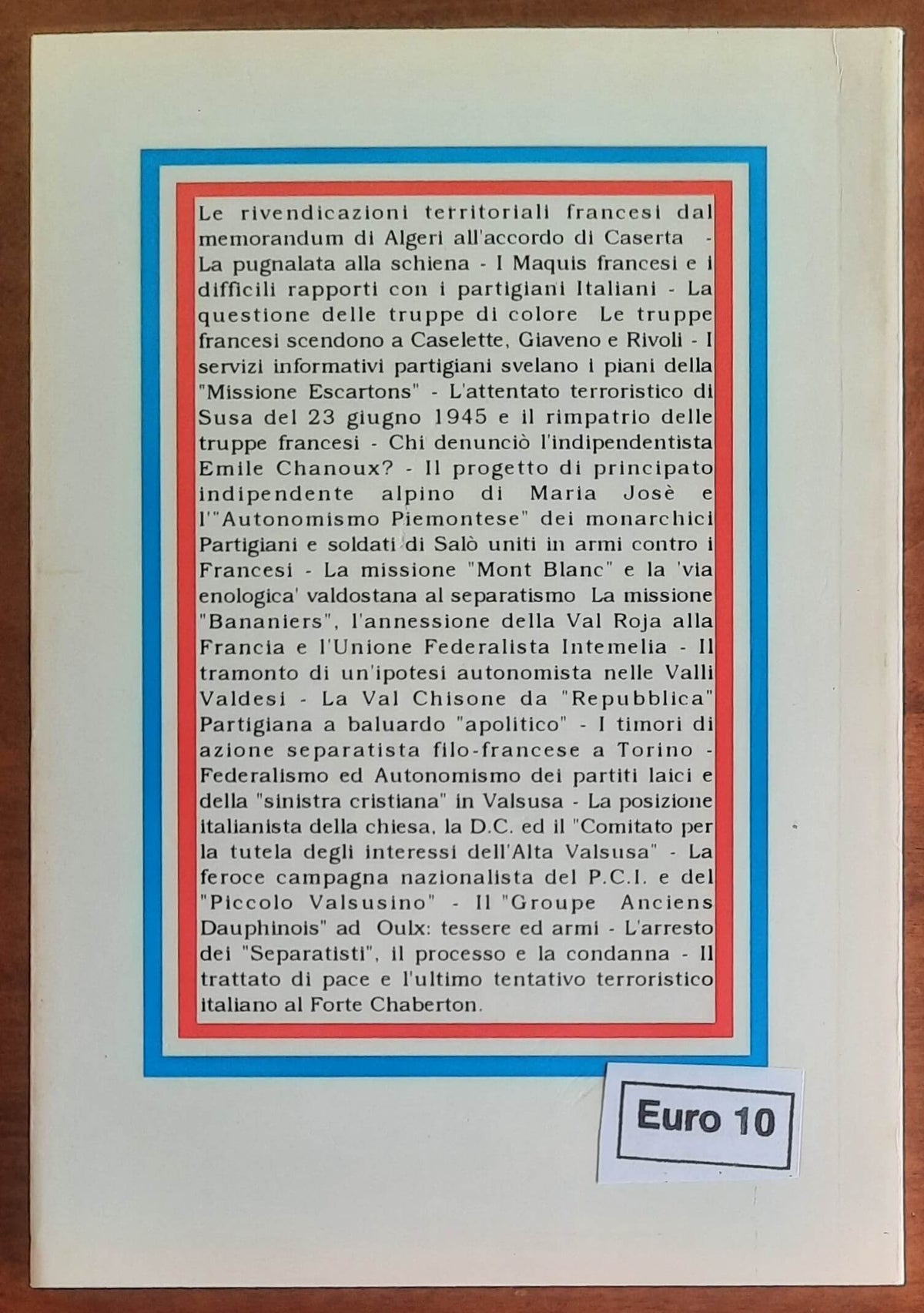 Il separatismo in Valsusa. La Missione "Escartons" e il "Groupe Anciens Dauphinois" (1945-1946)