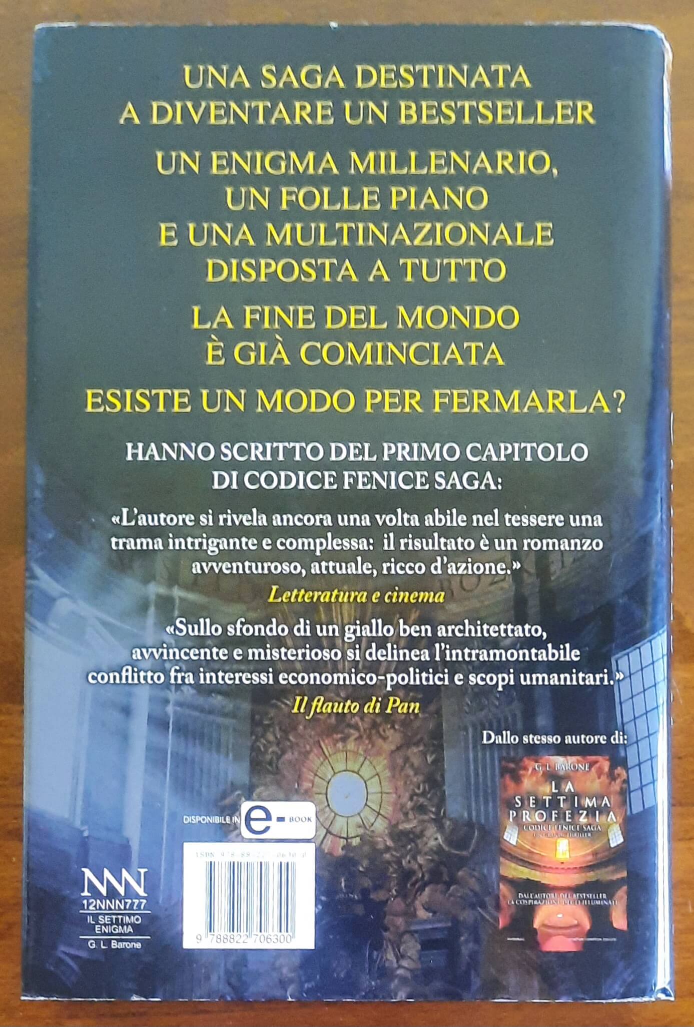 Il settimo enigma. Codice Fenice saga - di G.L. Barone - Newton Compton