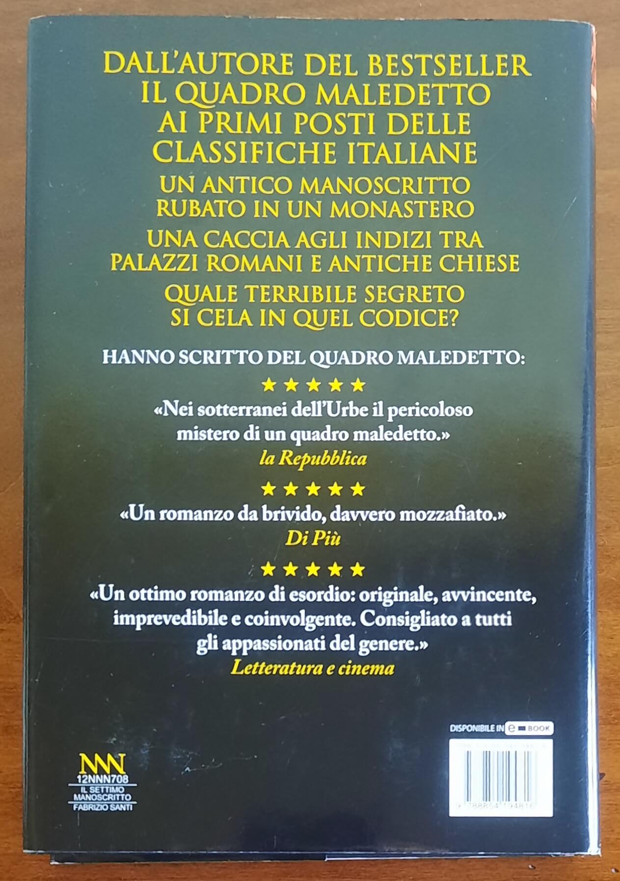 Il settimo manoscritto - di Fabrizio Santi - Newton Compton Editori
