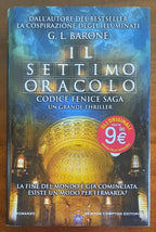 Il settimo oracolo. Codice Fenice saga - di G.L. Barone - Newton Compton