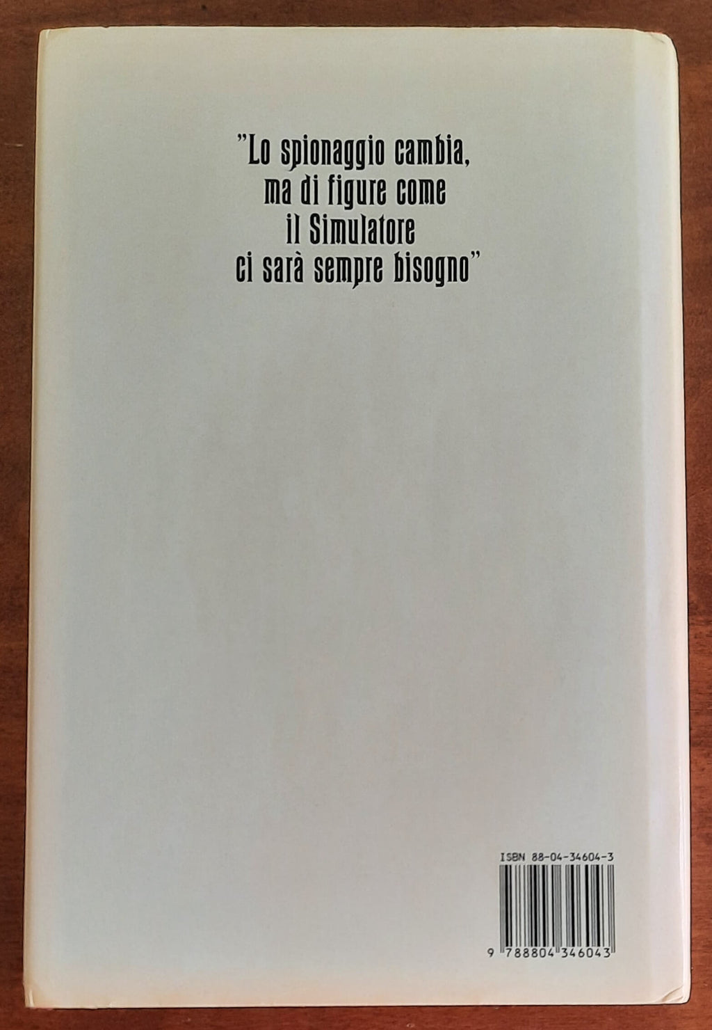 Il simulatore - di Frederick Forsyth - Mondadori