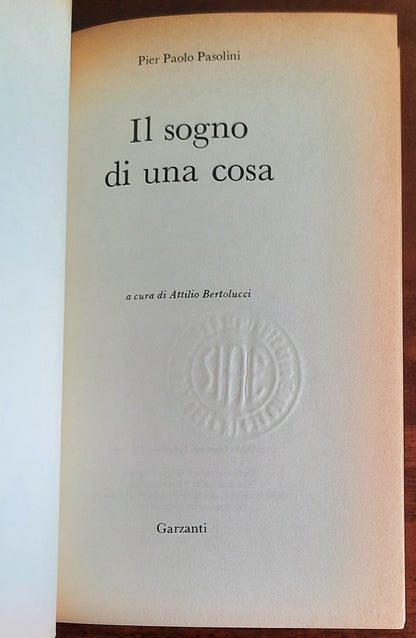 Il sogno di una cosa - di Pier Paolo Pasolini