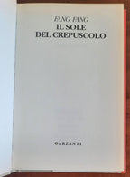 Il sole del crepuscolo - Garzanti