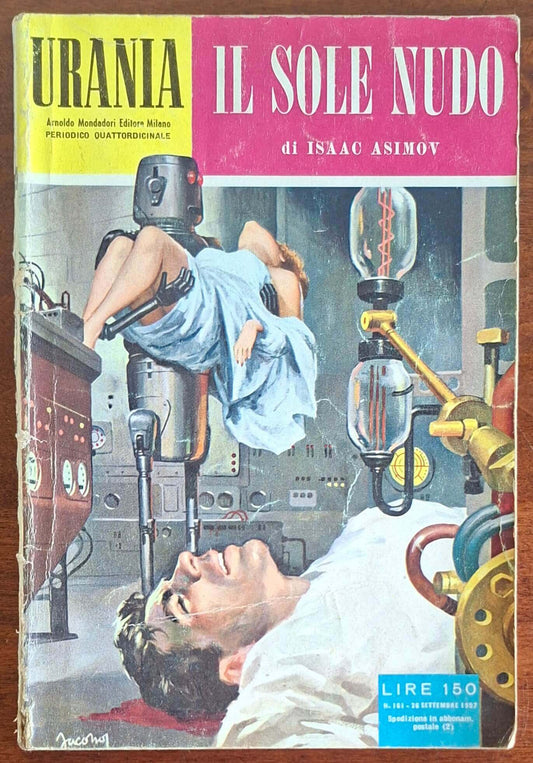 Il sole nudo - Isaac Asimov - Urania n. 161 del 26 Settembre 1957