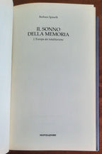 Il sonno della memoria. L’Europa dei totalitarismi - di Barbara Spinelli