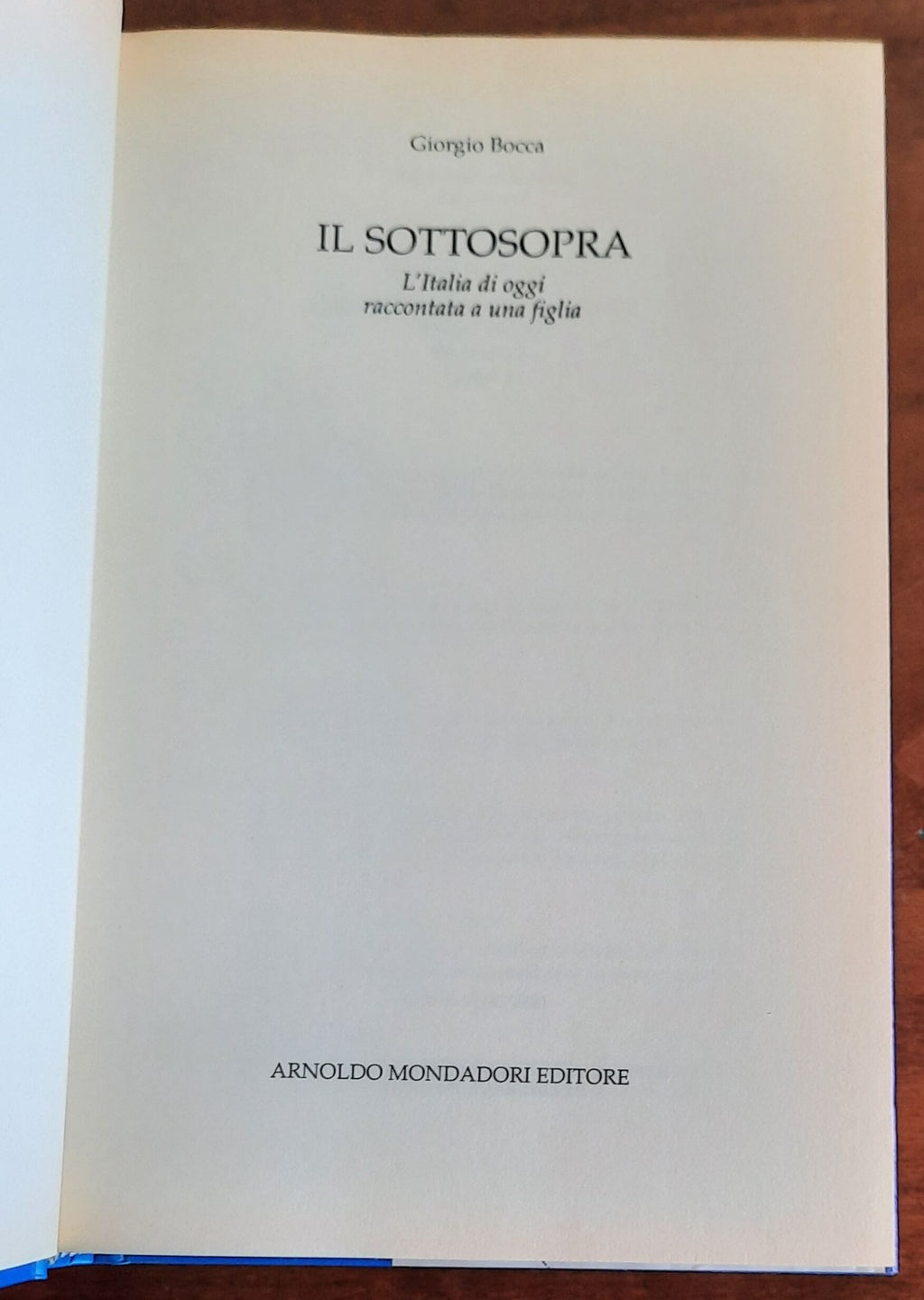 Il sottosopra. L’Italia di oggi raccontata a una figlia