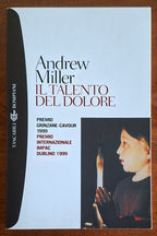 Il talento del dolore - Andrew Miller - Bompiani