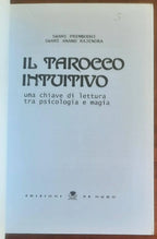 Il tarocco intuitivo. Una chiave di lettura tra psicologia e magia - Ed. Re Nudo