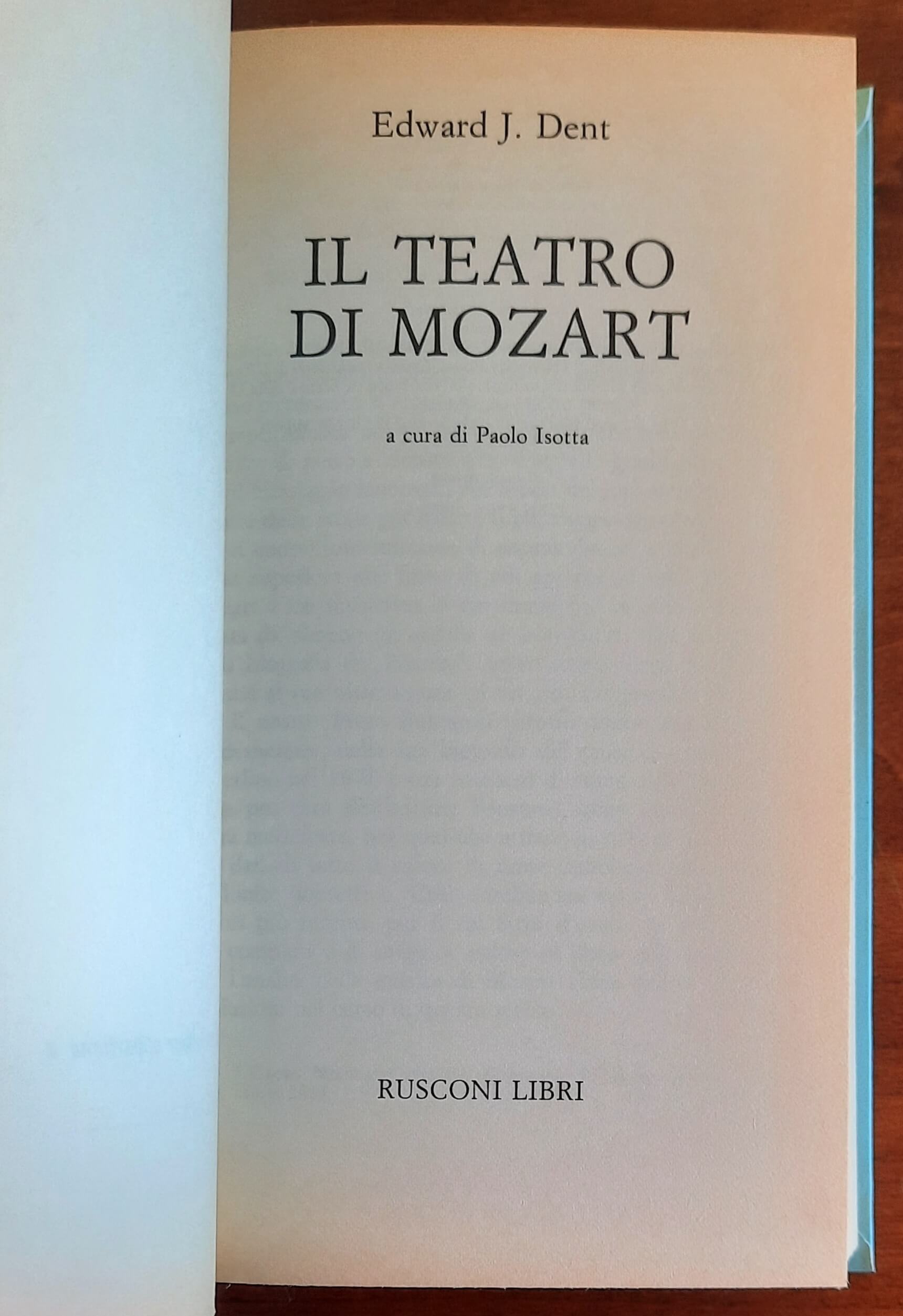 Il teatro di Mozart - Edward Joseph Dent - Rusconi