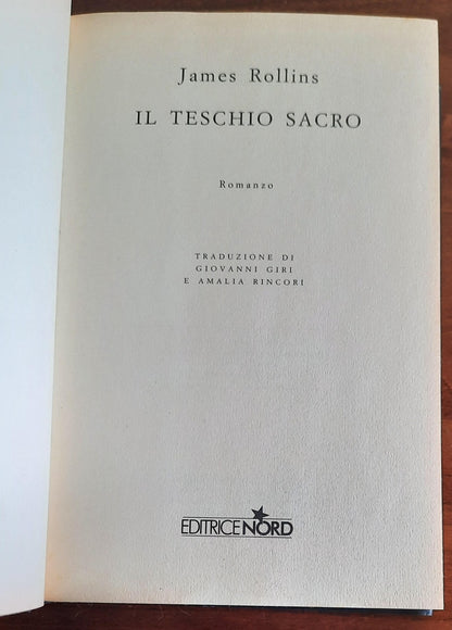 Il teschio sacro - di James Rollins