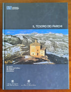Il tesoro dei parchi. Atlante dei beni culturali nei parchi nazionali - Libreria Biellese