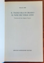 Il treno era in orario - Il pane dei verdi anni - di Heinrich Boll