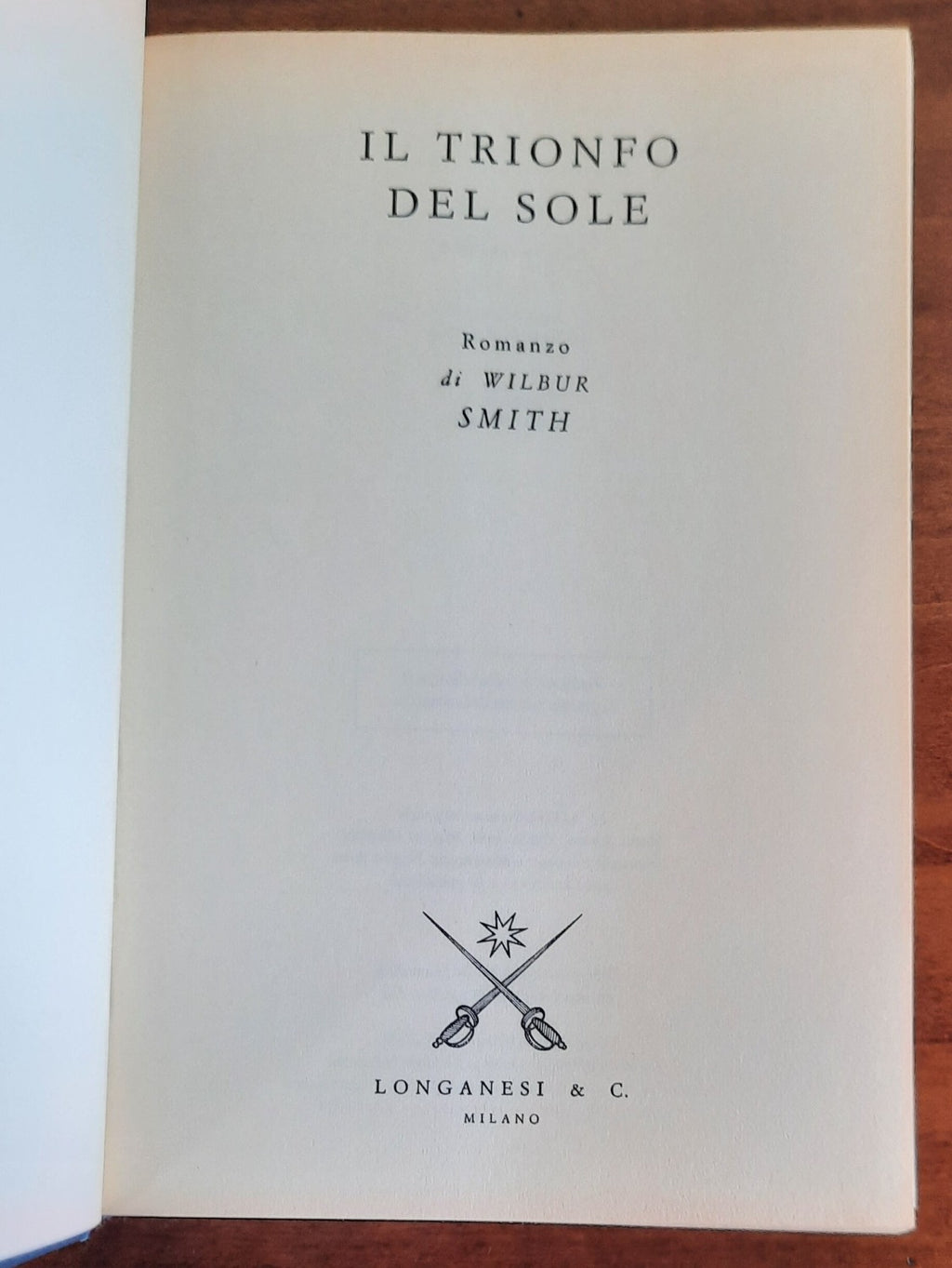Il trionfo del sole - Longanesi - Libreria Biellese