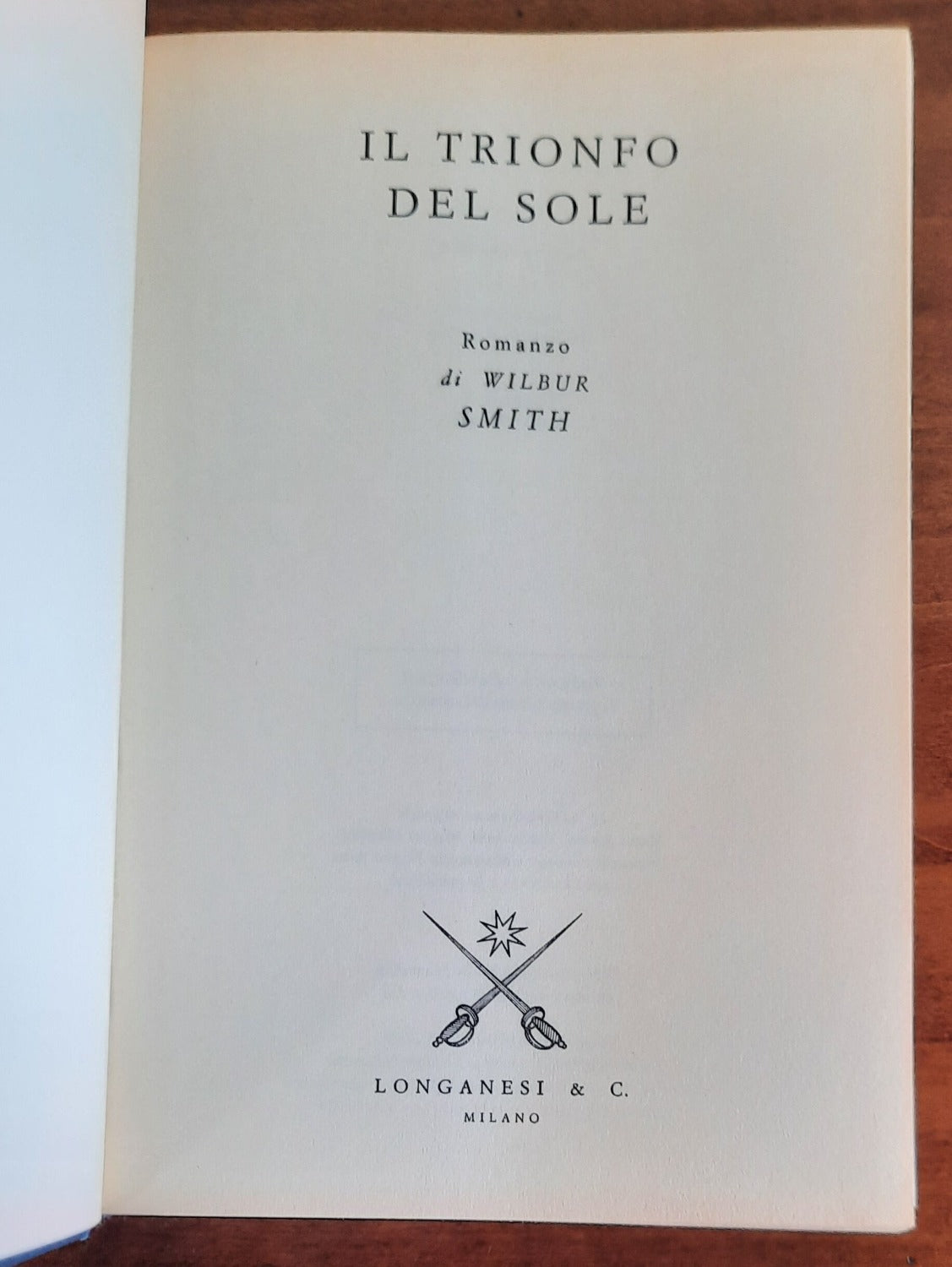 Il trionfo del sole - Longanesi - Libreria Biellese