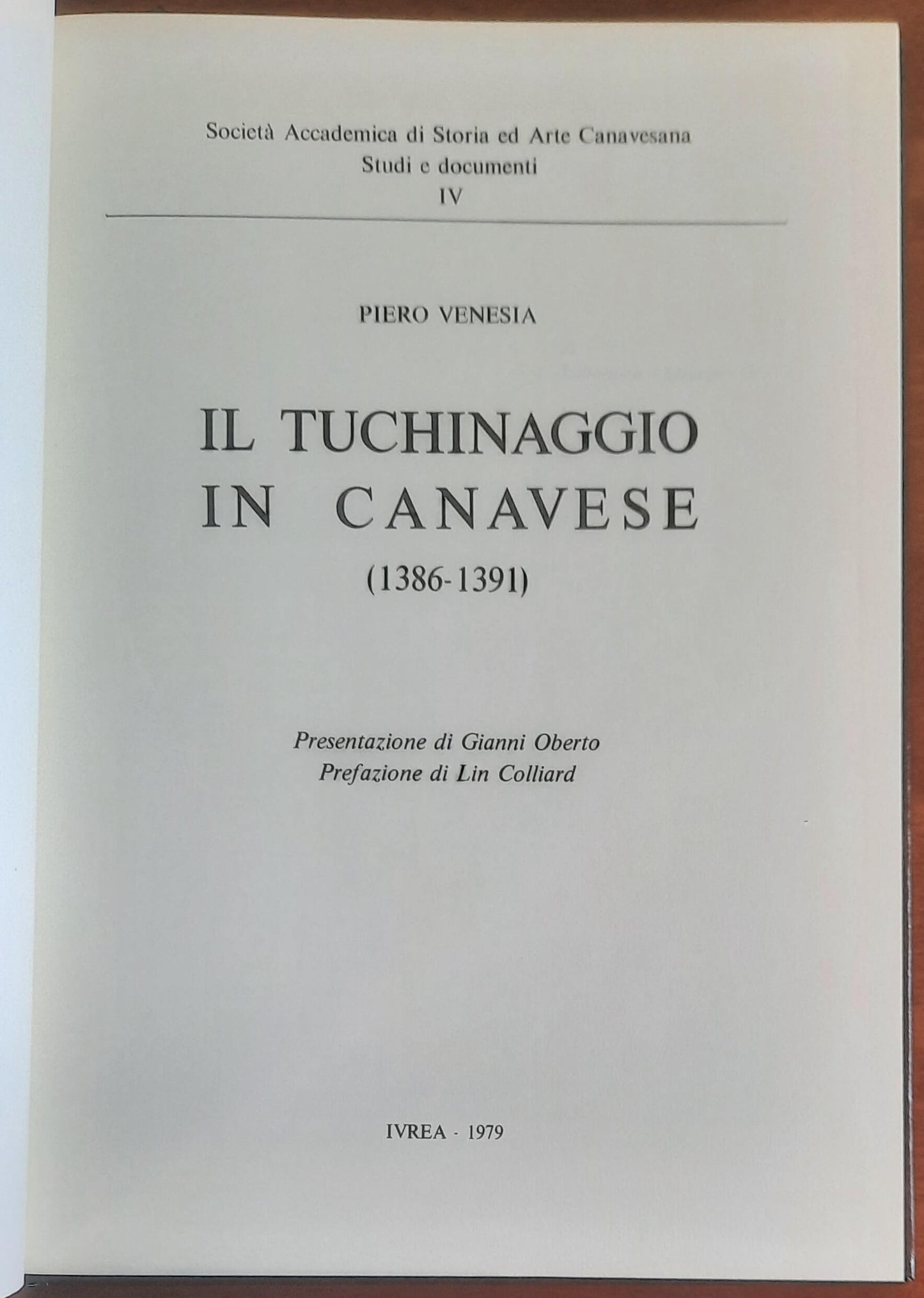 Il tuchinaggio in Canavese (1386-1391) - Piero Venesia - Ferraro