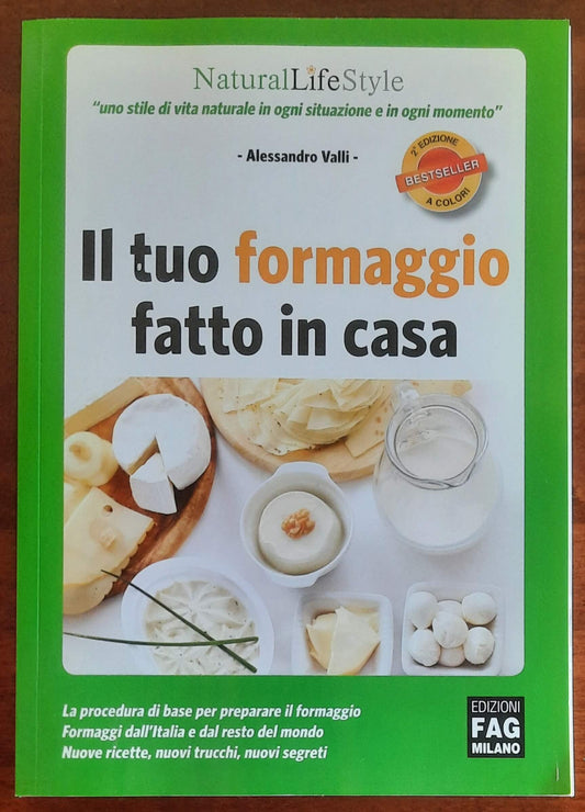 Il tuo formaggio fatto in casa - Edizioni Fag