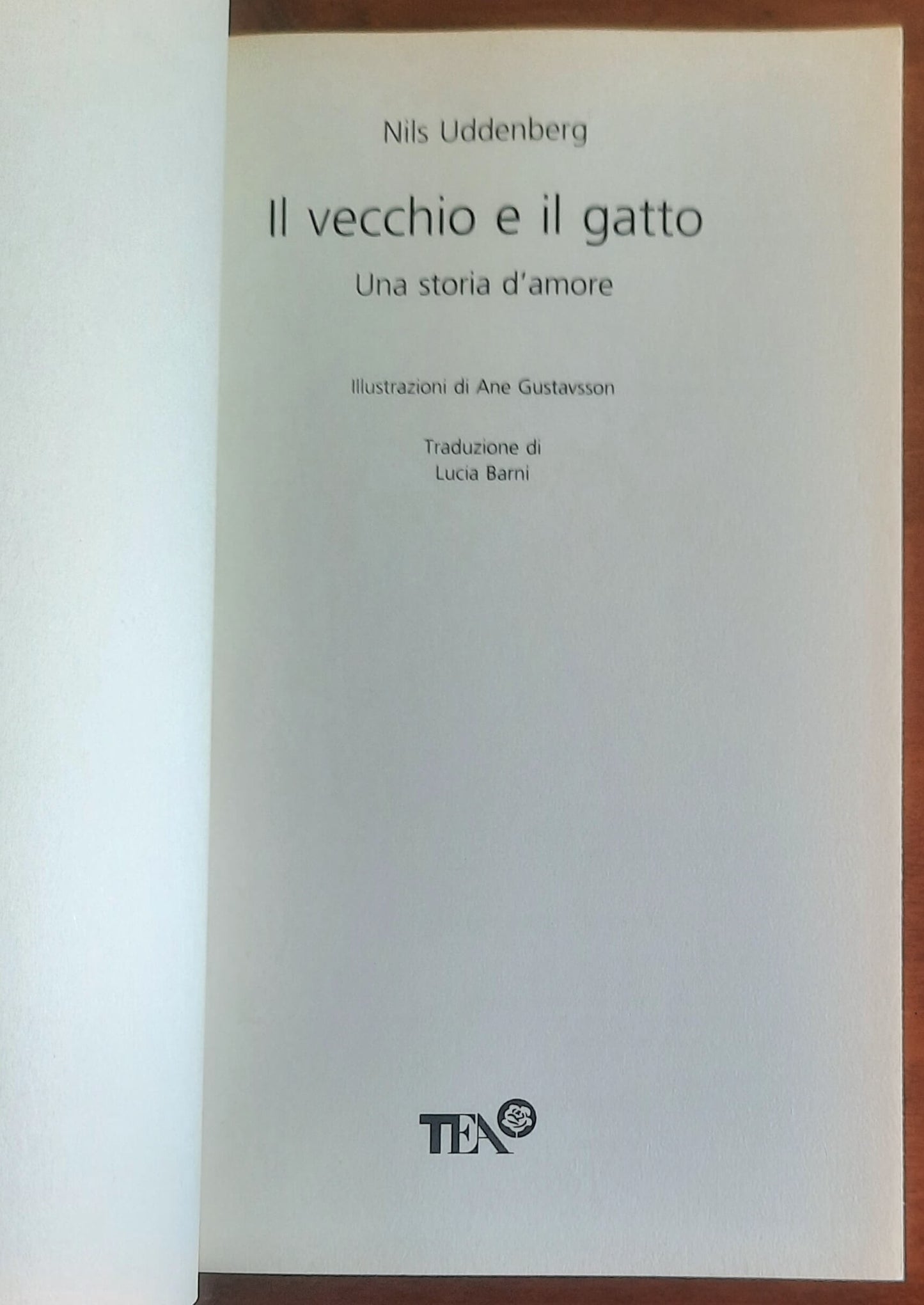 Il vecchio e il gatto. Una storia d’amore - di Nils Uddenberg - Tea