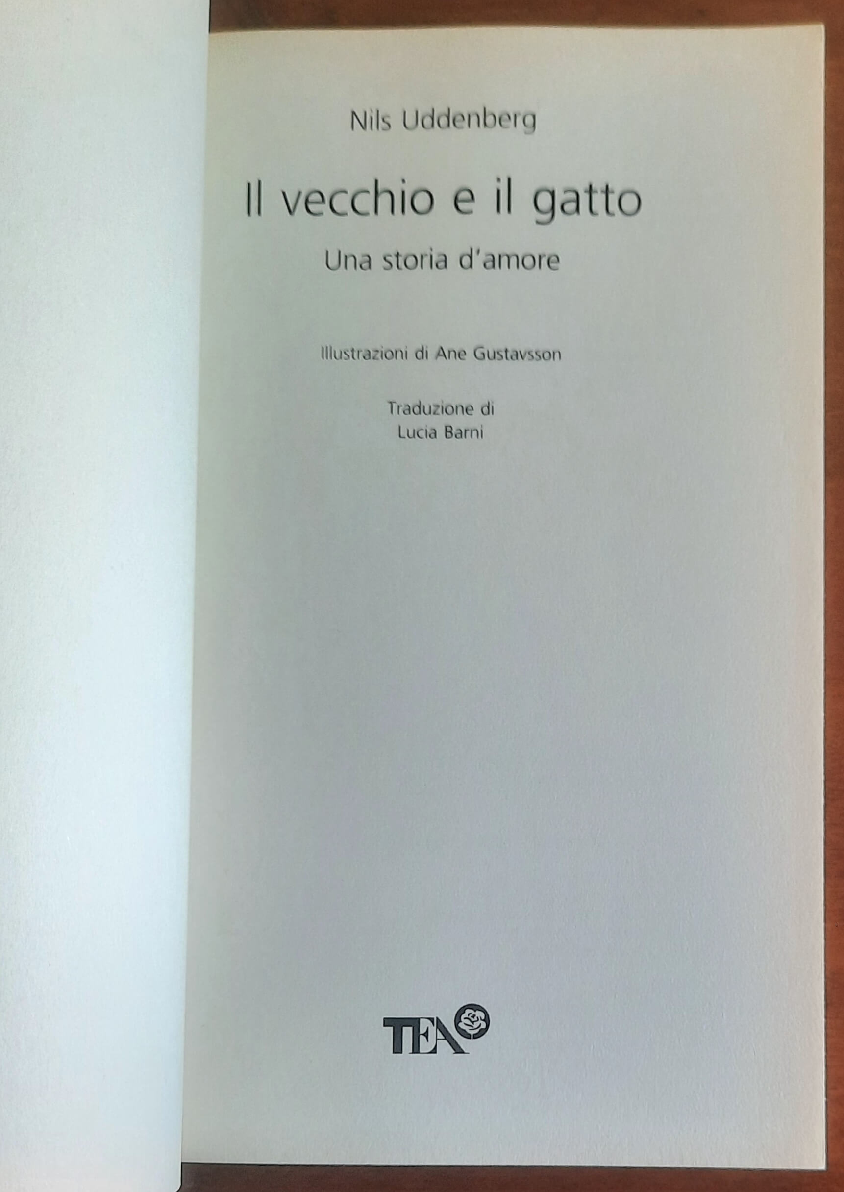 Il vecchio e il gatto. Una storia d’amore - di Nils Uddenberg - Tea