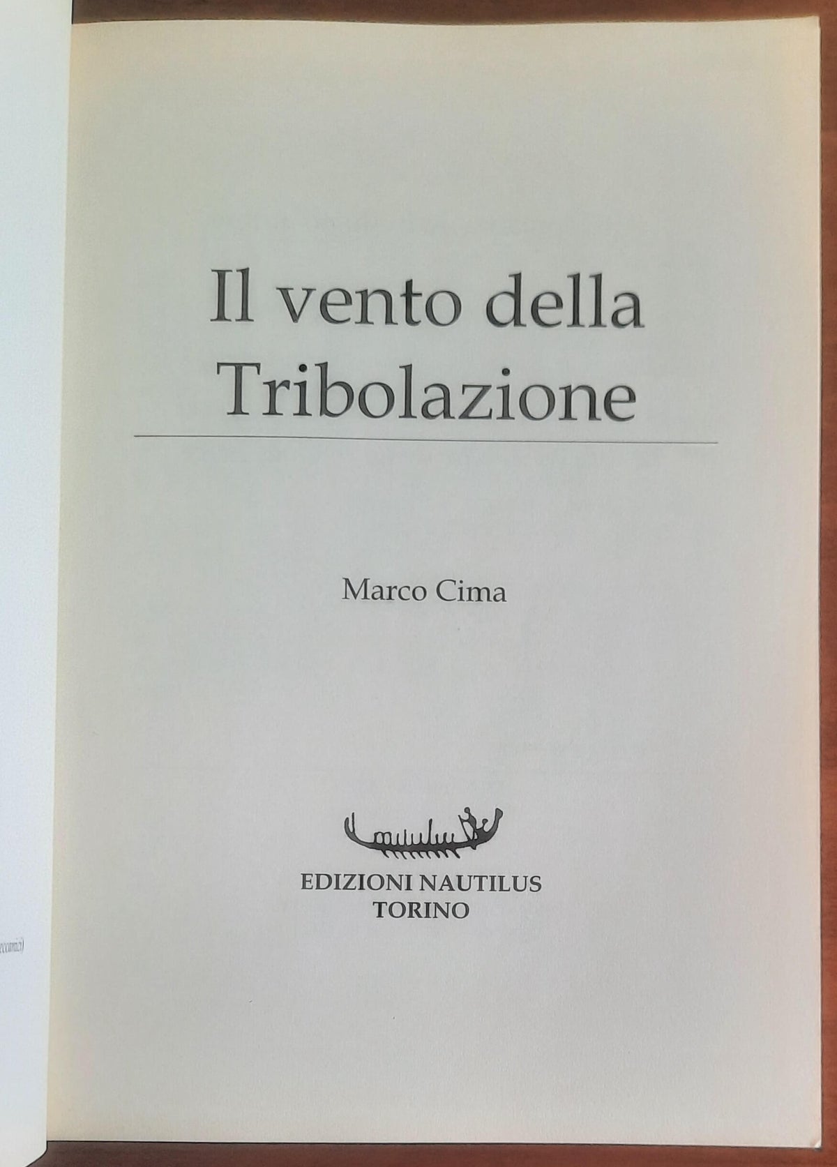 Il vento della Tribolazione - Marco Cima - Edizioni Nautilus