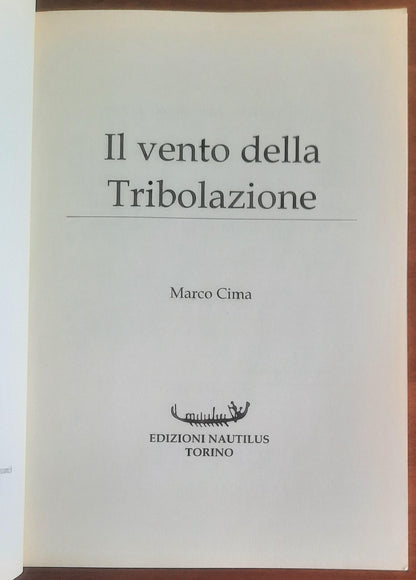 Il vento della Tribolazione - Marco Cima - Edizioni Nautilus