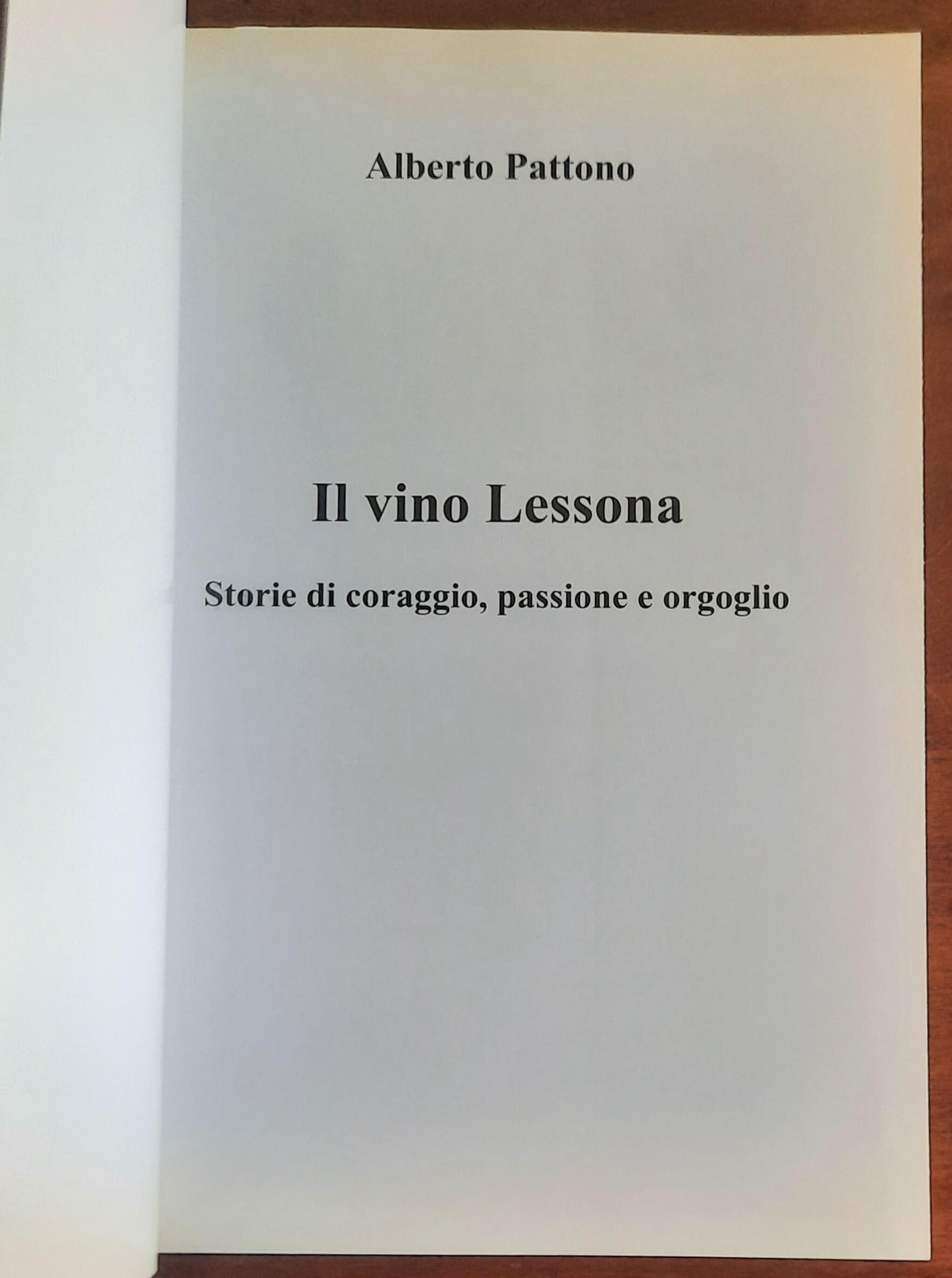 Il vino Lessona. Storia di coraggio, passione e orgoglio